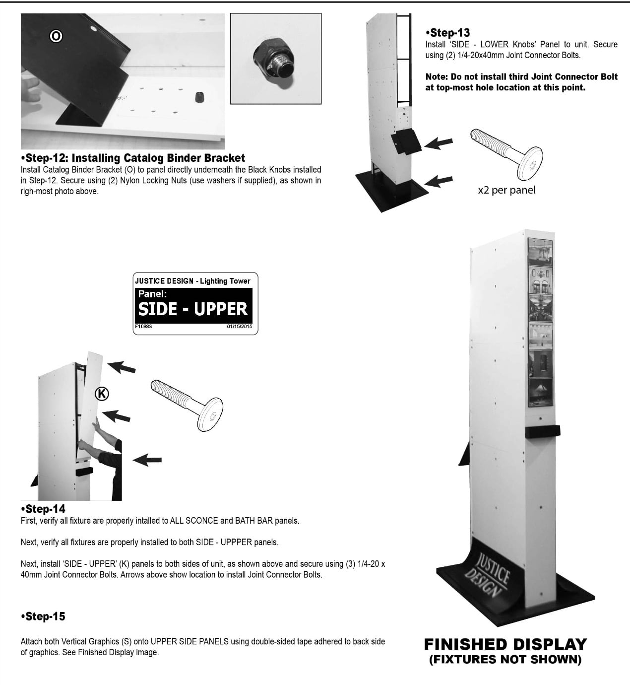 Assembly sequence and installation process during trial assembly